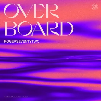 Overboard by Rogerseventytwo