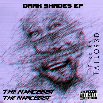 Dark Shades by The Narcissist