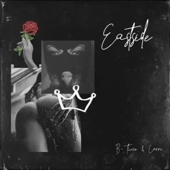 Eastside by B-Twice