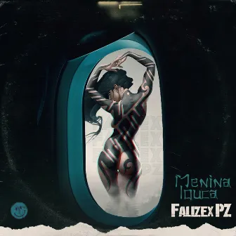 Menina Louca (Extended Version) by FauzexPZ