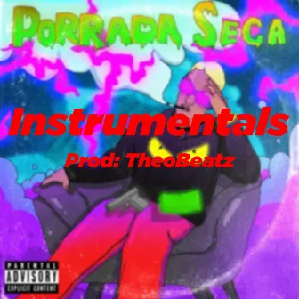 Porrada Seca - Instrumental by TheoBeatz