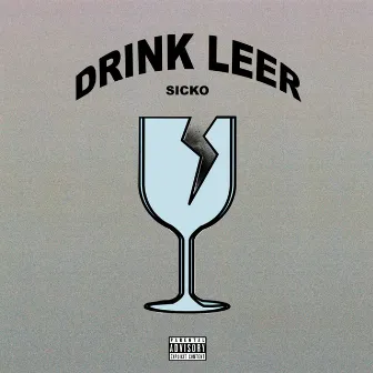 Drink leer by Sicko