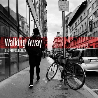 Walking Away by George Solonos