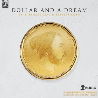 Dollar and a Dream by Travis Omen