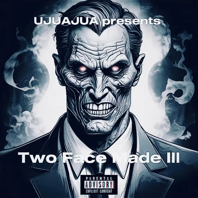 Two Face Made III