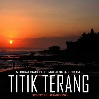 Titik Terang by Sonny Hudisaksono