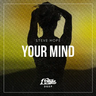 Your Mind by Steve Hope