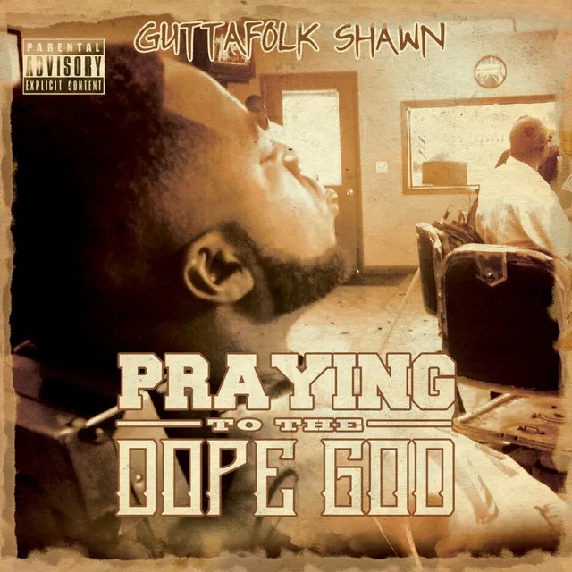 Praying To The Dope God