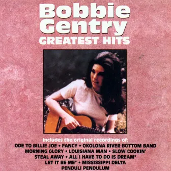 Greatest Hits by Bobbie Gentry