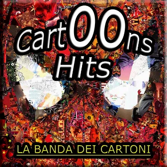 Cartoons Hits by La Banda Dei Cartoni