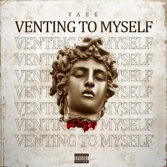 Venting To Myself by Yaee