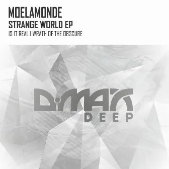 Strange World EP by Moelamonde