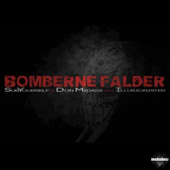 Bomberne Falder (feat. Illusionisten) by SubYourself