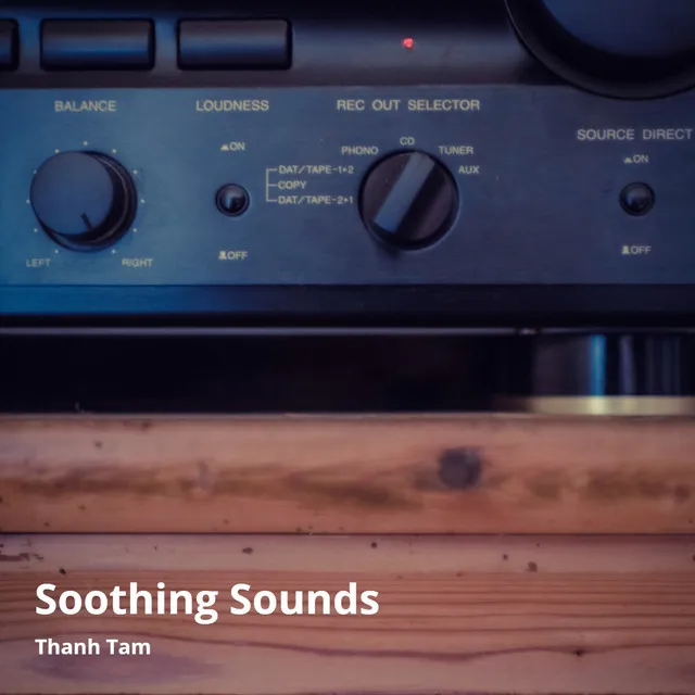 Soothing Sounds