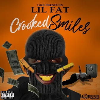 Crooked Smiles by Lil Fat