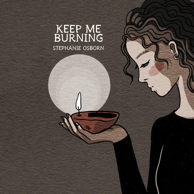 Keep Me Burning