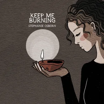 Keep Me Burning by Stephanie Osborn