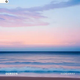 Hideaway by Ourson