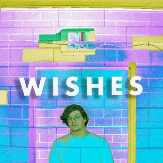 Wishes by Kel