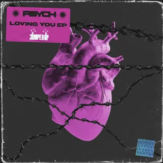 Loving You by Psych