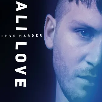 Love Harder by Ali Love