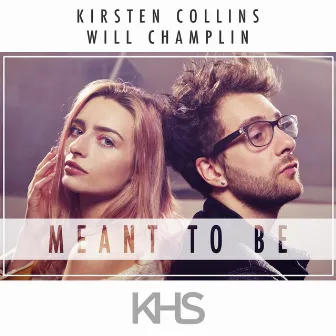 Meant To Be by Kirsten Collins