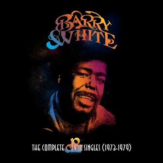 The Complete 20th Century Records Singles (1973-1979) by Barry White