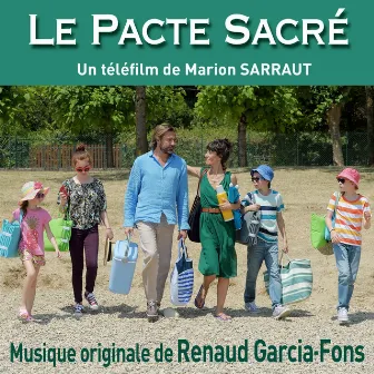 Le pacte sacré (Bande originale du téléfilm de Marion Sarraut) by Renaud Garcia-Fons