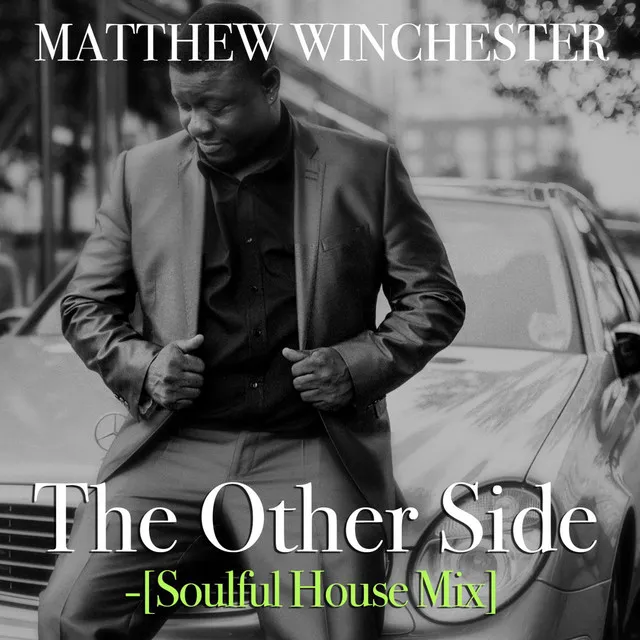 The Other Side (Soulful House Mix)