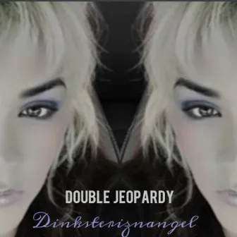 Double Jeopardy by Dinksteriznangel