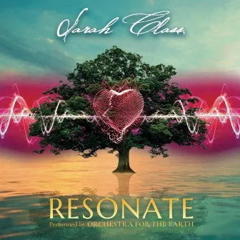 Resonate by Sarah Class