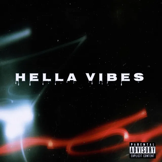 HELLA VIBES