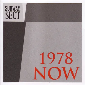 1978 Now by Subway Sect