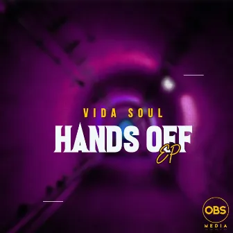 Hands Off EP by Vidasoul