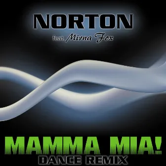 Mamma Mia Dance Remix by Norton