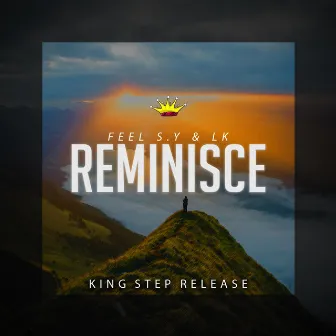 Reminisce by Feel S.Y