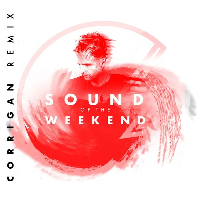 Sound of the Weekend - Corrigan Extended Remix