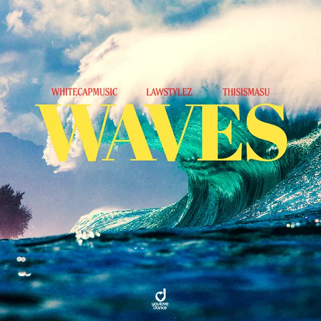 Waves