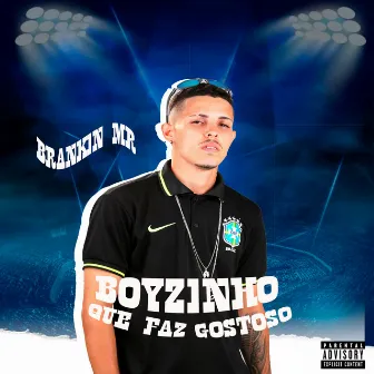 Boyzinho Que Faz Gostoso by Vininho Malicia