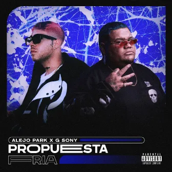 Propuesta Fría by Alejo Park