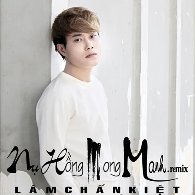 Mini Album Nụ Hồng Mong Manh Remix