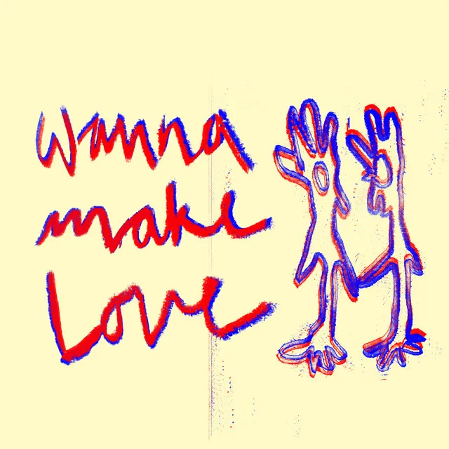 Wanna Make Love