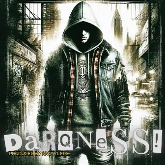 Darqness by Darq