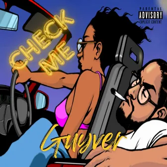 Check Me by Guyver