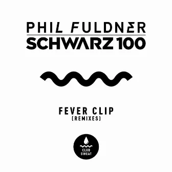 Fever Clip (Arno Cost & Norman Doray Remix) by Phil Fuldner