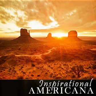 Inspirational Americana by American Patriotic Music Ensemble