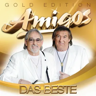 Das Beste - Gold Edition by Die Amigos