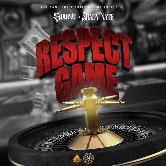 Respect Game by Swurve