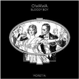 Owawa (Radio Edit) by Bloody Boy