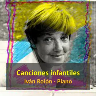 Canciones infantiles by Iván Rolón